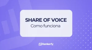 Como funciona el share of voice en Rankerfy