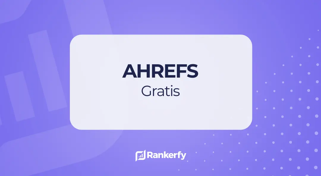 Ahrefs GRATIS