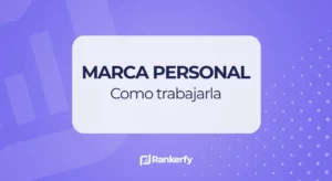 Marca personal, como trabajarla