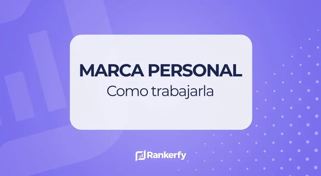 Marca personal, como trabajarla